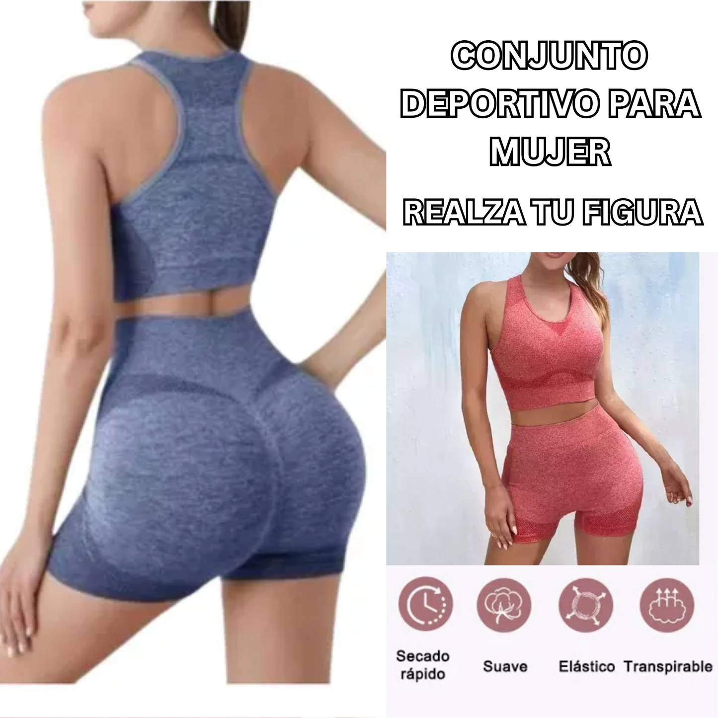 CONJUNTO DEPORTIVO PARA MUJER - REALZA TU FIGURA